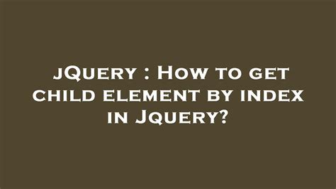 jquery children index.
